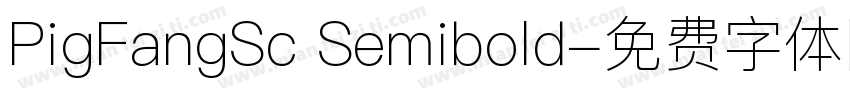 PigFangSc Semibold字体转换